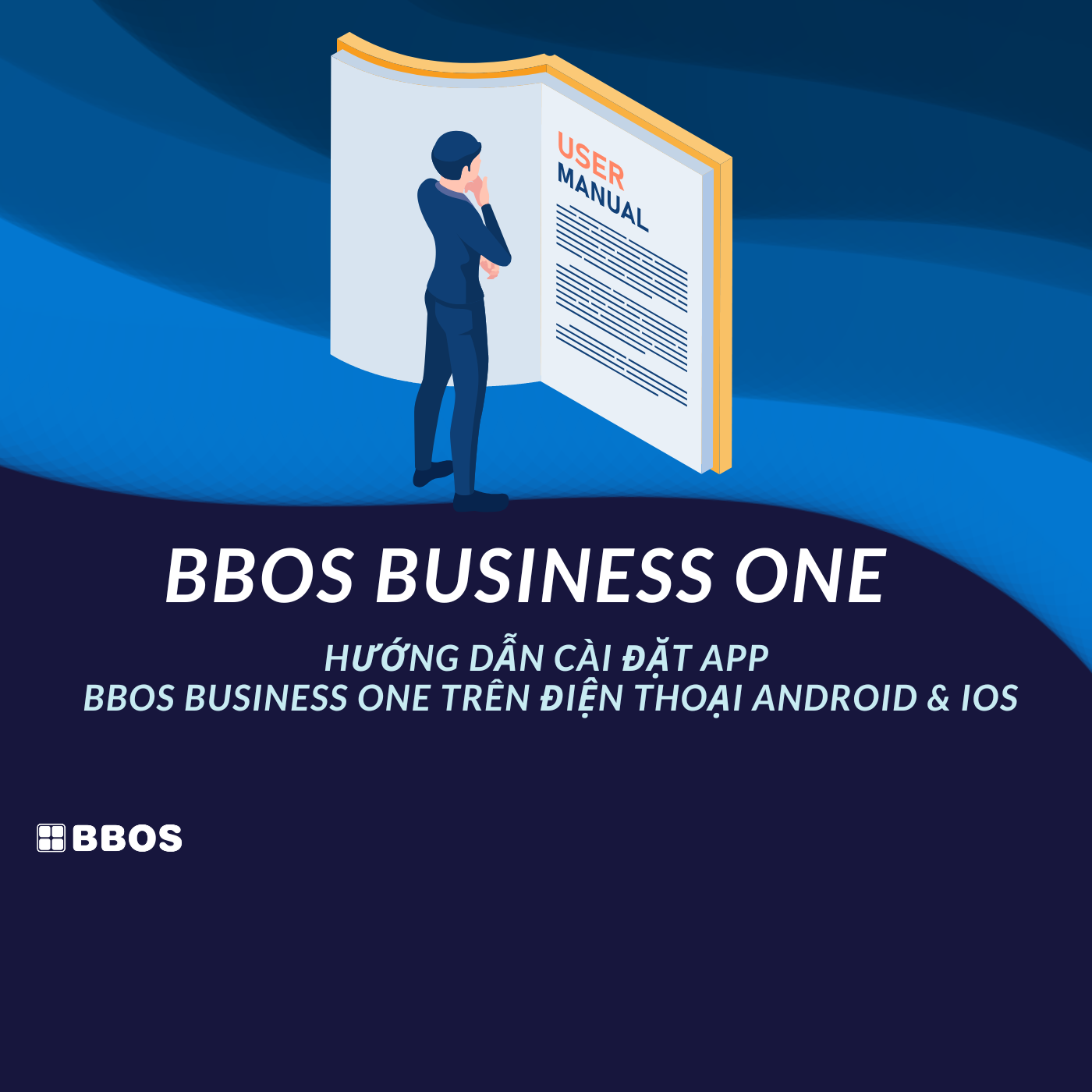 Hướng dẫn cài đặt app BBOS Business One